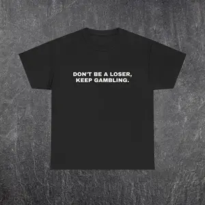 KEEP GAMBLING Heavy Cotton Tee - Casual Classic Vintage Graphic T-Shirt for Men
