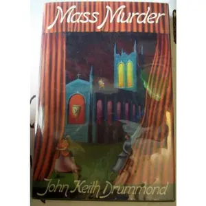 USED-Mass Murder by John Keith Drummond (Hardcover)