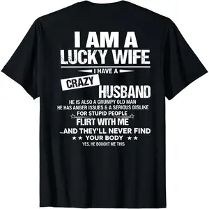 I am lucky Wife Valentine gift T-Shirt, Sweatshirt, Hoodie