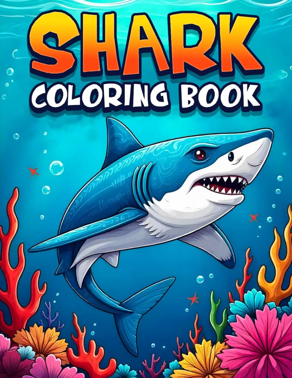 Shark Coloring Book for Kids and Adults: 50 Fun and Ferocious Designs for Stress Relief | Bold & Easy