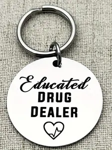 Educated Drug Dealer Keychain, Stainless Steel Keychain for Drug Dealer, Fashion Accessories for Women & Men, Graduation Gift