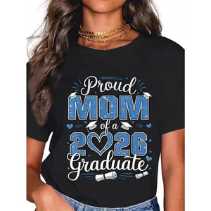 100% Cotton Proud Mom Of A Class Of 2026 Graduate 2026 Senior Mom 2026 T-Shirt