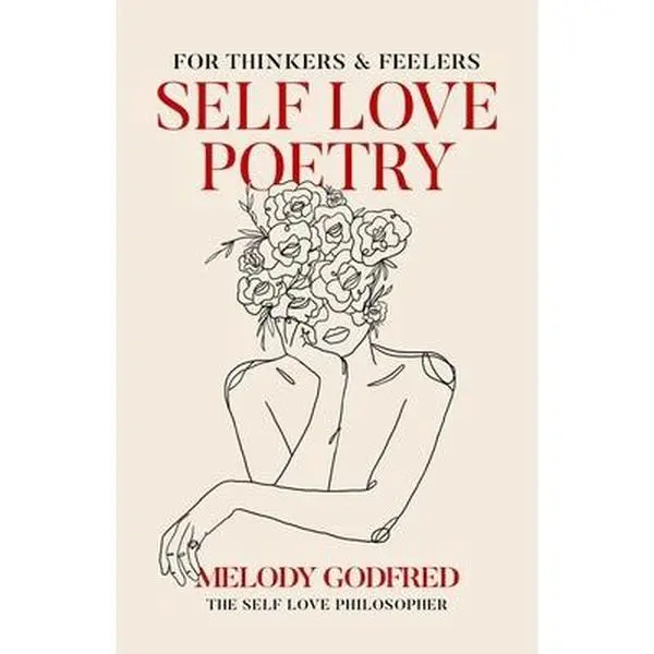 USED Book - Self Love Poetry: For Thinkers & Feelers by Godfred, Melody (Paperback) - english