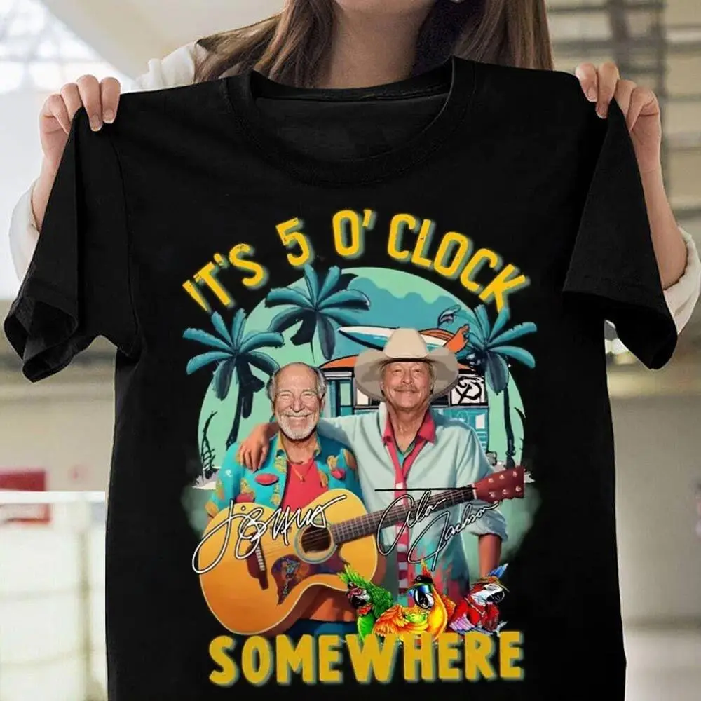 Jimmy Buffett Shirt Alan Jackson, It'S 5 O'Clock Somewhere Unisex T-Shirt HGA29704