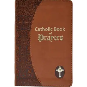 USED-Catholic Book of Prayers: Popular Catholic Prayers Arranged for Everyday Use by Fitzgerald, Maurus (Hardcover)