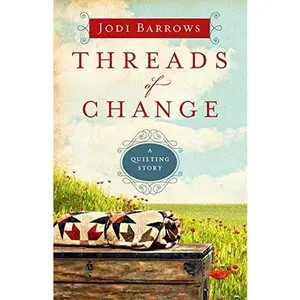 USED-Threads of Change by Jodi Barrows (Paperback)