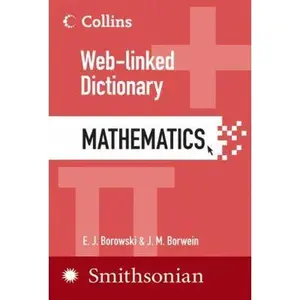 USED-Mathematics: Web-Linked Dictionary (Collins Web-Linked Dictionary) by E. J. Borowski (Paperback)