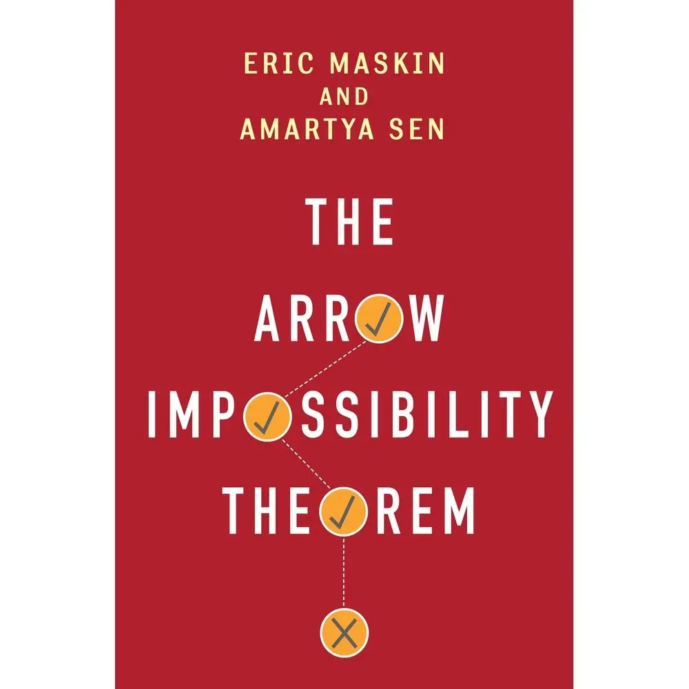 USED-The Arrow Impossibility Theorem by Maskin, Eric (Hardcover)
