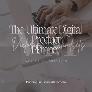 The Ultimate Digital Product Planner