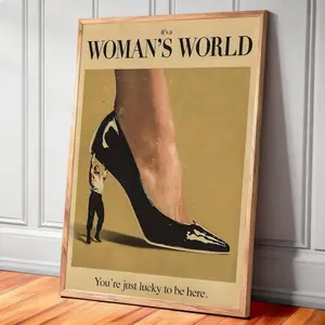It’s a Woman’s World Canvas Poster—Unique Home Decor and Gift Wall Decorations, Frameless