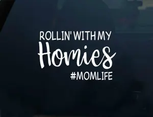 Rollin with my homies car decal // Decal //Mom life // Motherhood // Hashtag