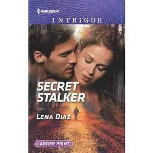 USED-Secret Stalker (Tennessee SWAT, 2) by Lena Diaz (Unknown)