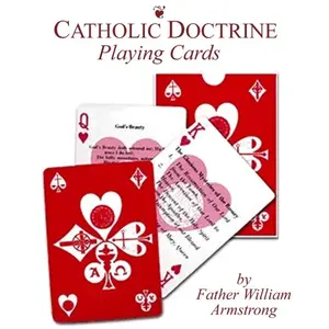 Catholic Doctrine Playing Cards by Father William Armstrong - Engaging Learning Tool for Faith Growth & Spiritual Understanding