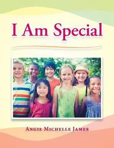 USED-I Am Special by James, Angie Michelle (Paperback)
