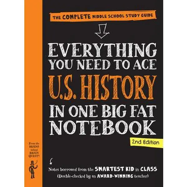 USED Book - Everything You Need to Ace U.S. History in One Big Fat Notebook, 2nd Edition: The Complete Middle School Study Guide by Workman Publishing (Paperback) - english