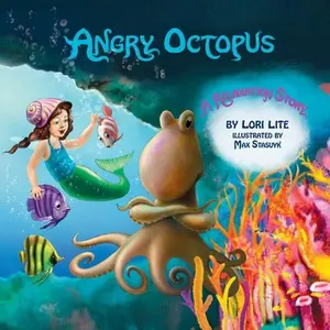 USED-Angry Octopus: An Anger Management Story for Children Introducing Active Progressive Muscle Relaxation and Deep Breathing by Lite, Lori (Paperback)
