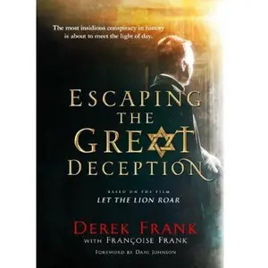 USED-Escaping the Great Deception by Derek Frank (Paperback)