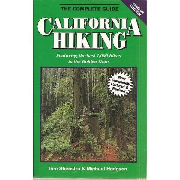 Used English Softcover Book - California Hiking: The Complete Guide (1995-96 Edition) by Tom Stienstra, Featuring 1000 Top Hikes in the Golden State, 851 Pages, Foghorn Publication