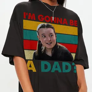 I'm Gonna Be A Dad Tlou 2 Shirt, Ellies T-shirt, Ellie TLOU Fan Shirt, Joel And Ellie Shirt, TLOU Shirt, Movie Fan Gift