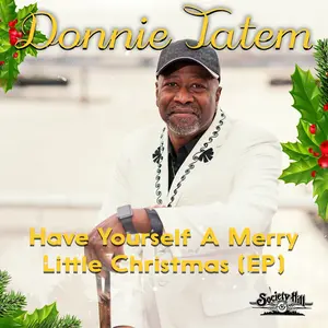 Donnie Tatem - Have Yourself A Merry Little Christmas  [COMPACT DISC - CD]