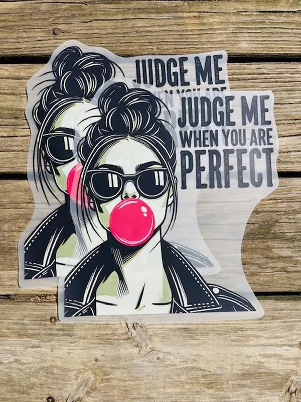 Judge me DTF transfer-high quality transfer for printing