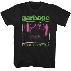 Vtg Garbage I Think I'm Paranoid Cotton Men Women Black Classic Shirt