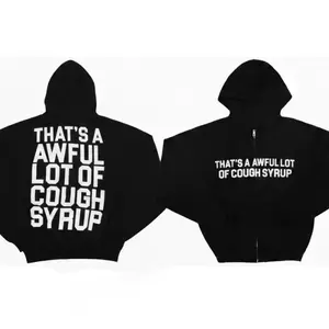 Black Zip Up Hoodie and Sweatpants Set That's A Awful Lot Of Cough Syrup - Oversized Cotton Tracksuit Streetwear Outfit for Men Women