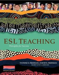 USED-ESL Teaching, Revised Edition: Principles for Success by Freeman, Yvonne S. (Paperback)