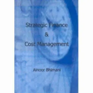USED-Strategic Finance and Cost Management by Alnoor Bhimani (Paperback)