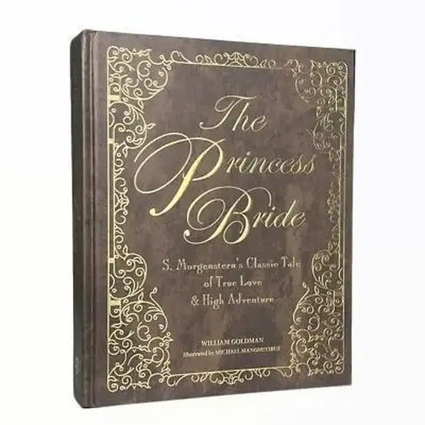 The Princess Bride Deluxe Edition: S. Morgenstern's Classic Tale of True Love and High Adventure by William Goldman [Hardback Book] Dive into the belo