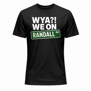 CadillacJerry Wya we on Randall 1st Collection black T shirt Tshirt graphic streetwear good
