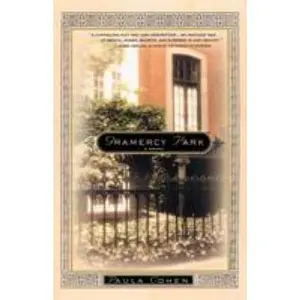 USED-Gramercy Park: A Novel of New York's Gilded Age by Cohen, Paula (Paperback)