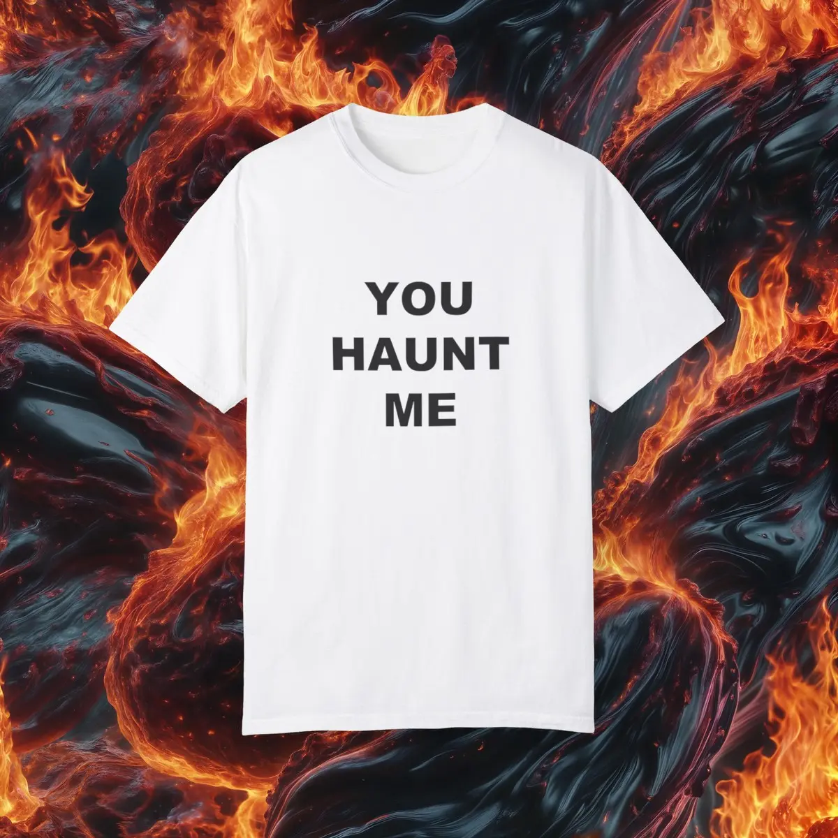 YOU HAUNT ME - Scattered Thoughts Bold Text T-Shirt COMFORT COLORS