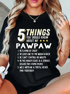 100% Cotton Funny 5 Things Grandpa Pawpaw Shirt Crazy Gift Idea T-Shirt