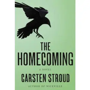 USED-The Homecoming (Niceville Trilogy, 2) by Carsten Stroud (Hardcover)