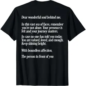 Cotton Short Sleeve Dear Person Behind Me Positive Message Quote You Matter T-Shirt for Men Women for Daily Wear (Printed on the Back Side)