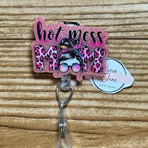 Hot Mess Mom Badge Reel