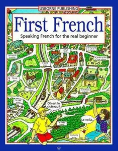 USED-First French/Speaking French for the Real Beginner (First Languages Series) (English and French Edition) by Kathy Gemmell (Paperback)