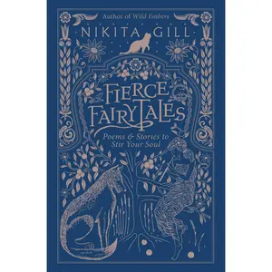 Fierce Fairytales by Nikita Gill [Paperback Book]