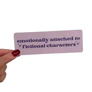 Emotionally Attached to Fictional Characters Bookmark | Paper Bookmark | Custom Trendy Bookmark | Booktok