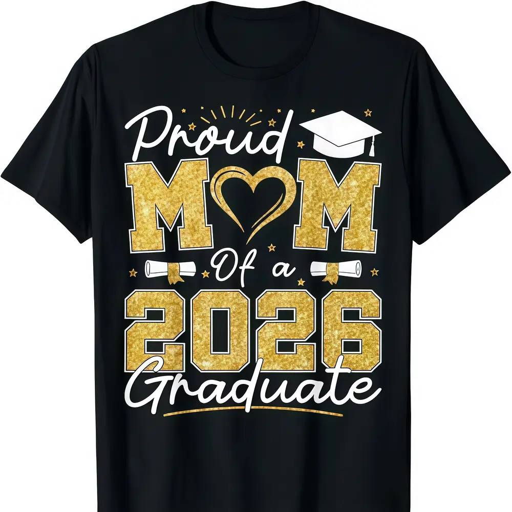 Proud Mom of a 2026 Graduate — Senior 2026 Grad Family T-Shirt/Sweatshirt (Men’s Wear)