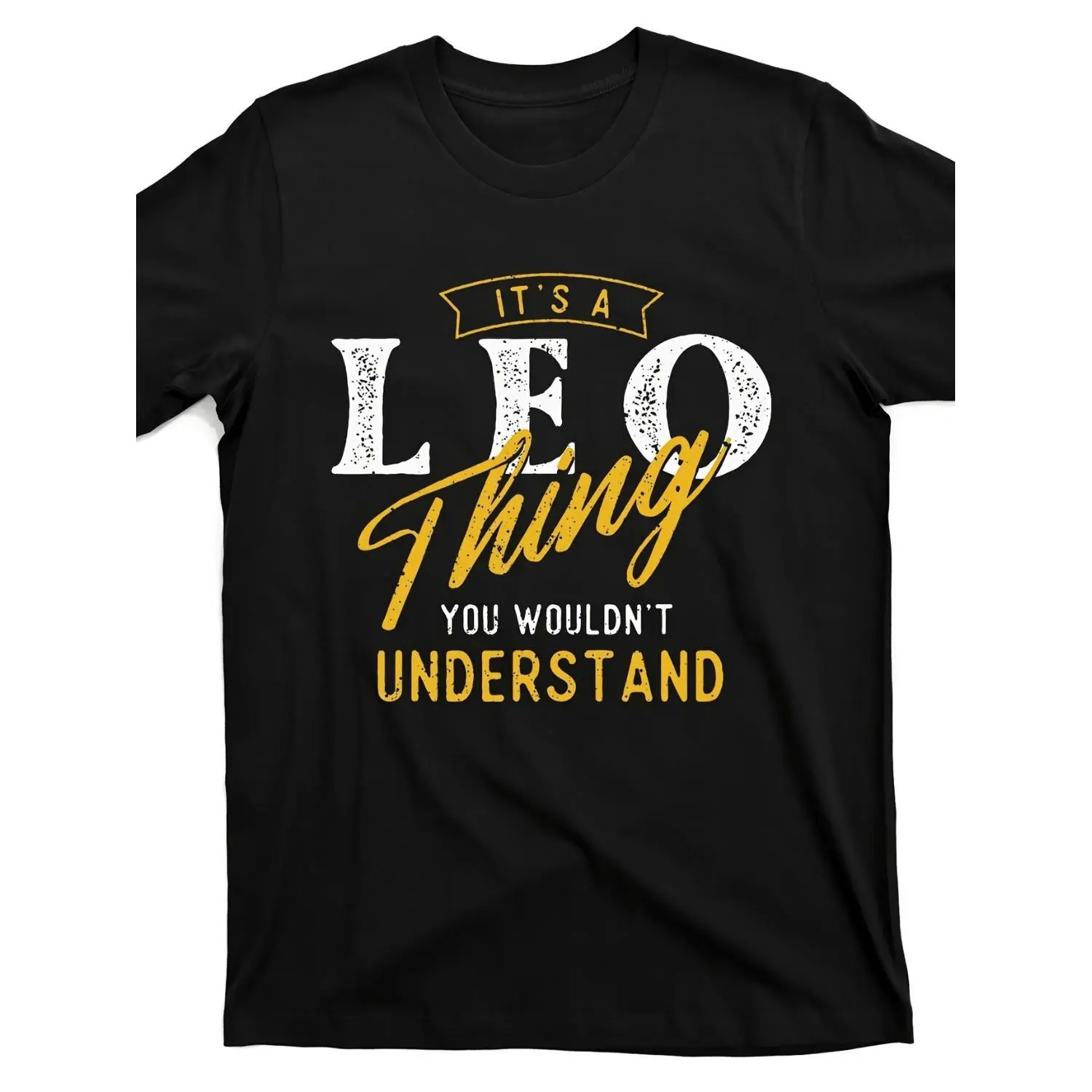 its a leo thing zodiac sign astrology birthday design street trending style casual tee mens comfortable cotton round neck short sleeves t shirt black -1