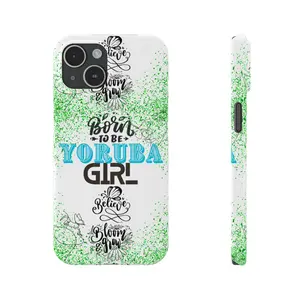 Born To Be Yoruba Believe Bloom Grow Green Turquoise iPhone 15 Slim Phone Cases