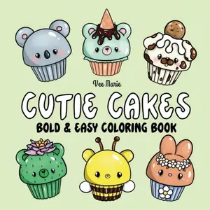 Cutie Cakes: Bold & Easy Coloring Book