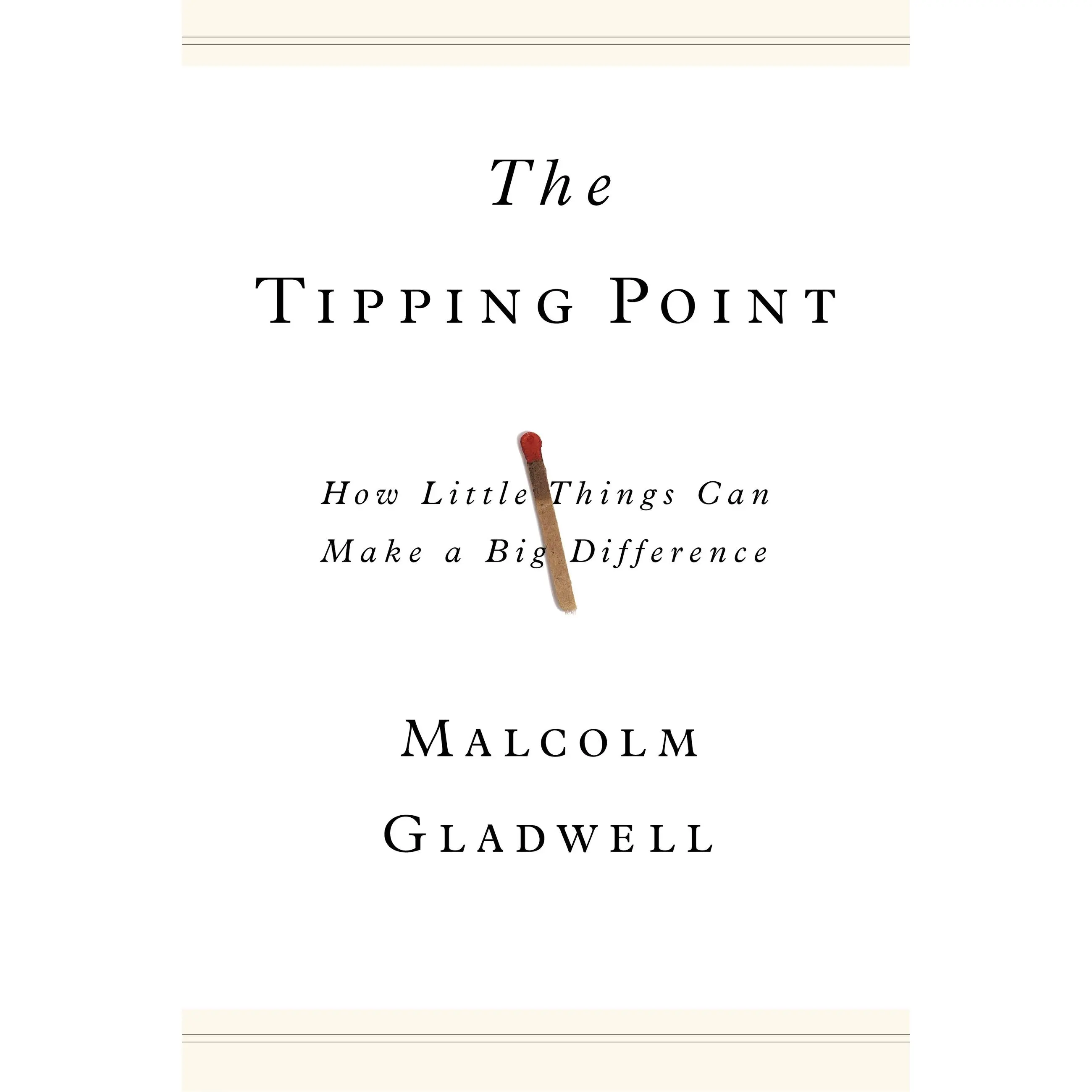 The Tipping Point by Malcolm Gladwell [Hardcover Book]