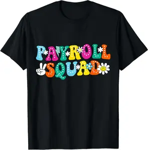 Payroll Squad Team Secretary Accounting Analyst T-Shirt