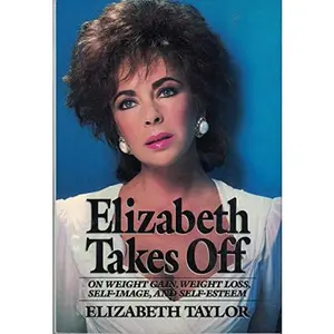 USED-Elizabeth Takes Off by Elizabeth Taylor (Hardcover)