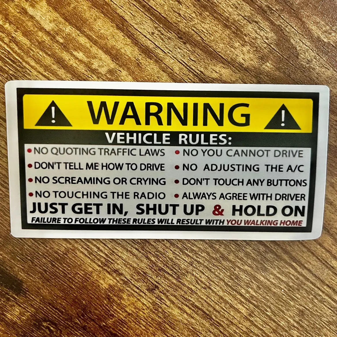 Vehicle Rules STICKER 4.5"X2.2"
