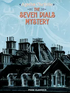 The Seven Dials Mystery Agatha Christie