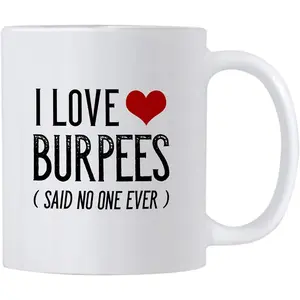 11 oz Glossy Stylish Ceramic Reusable Drink Mug - Fitness Coffee Cup for Gym Enthusiasts, Features "I Love Burpees" Design (Sports & Outdoor Camp Kitchen Essential)